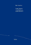 Eric Sautou les jours viendront Eric Sautou les jours viendront