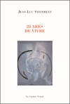 Jean-Luc Steinmetz  28 ares de vivre