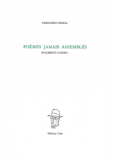 Fernando Pessoa  poèmes jamais assemblés