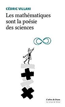Cédric Villani  les mathématiques sont
