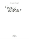 Burgart  l'image invisible