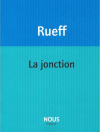 Martin Rueff  la jonction