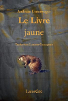 Andreas Unterweger  le livre jaune