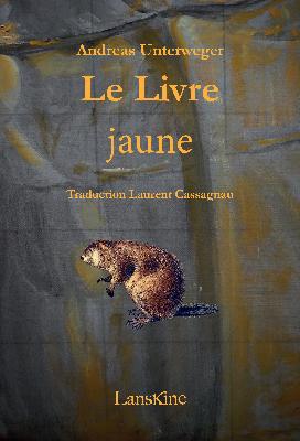 Andreas Unterweger  le livre jaune