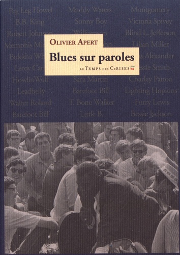 Blues sur paroles  Olivier Apert