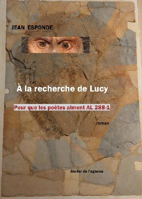 Jean Esponde  A la recherche de Lucy