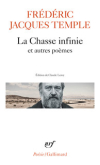 Frédéric Jacques Temple  La Chasse infinie