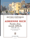 Paroles_d_un_monde_difficile_adrienne_rich_cover Paroles_d_un_monde_difficile_adrienne_rich_cover