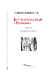 Lambert Schlechter je n'irai plus jamais à Feodossia Lambert Schlechter je n'irai plus jamais à Feodossia