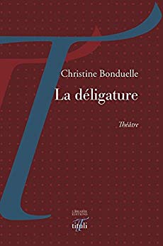 Christine Bonduelle  la déligature