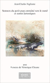 Jean-Charles Vegliante  sonnets du petit pays