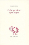 Jacques Réda  celle qui vient à pas légers