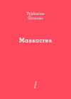 Typhaine Garnier  Massacres