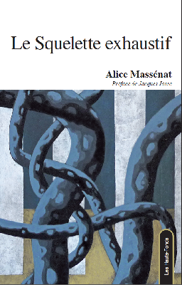 Alice Massénat  Le squelette exhaustif