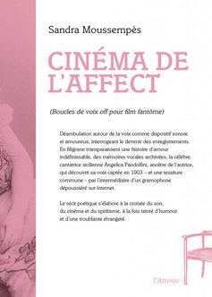 Sandra Moussempès  cinéma de l'affect