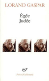 Lorand gaspar égée judée Lorand gaspar égée judée