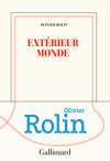 Olivier Rolin  extérier monde