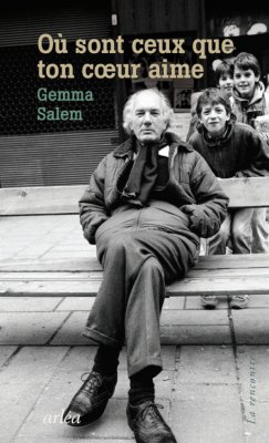 Gemma Salem  où sont ceux que ton coeur aime
