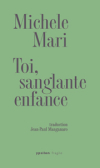 Michele mari toi sanglante enfance Michele mari toi sanglante enfance