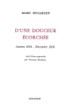 Marc Dugardin d'une douceur écorchée Marc Dugardin d'une douceur écorchée