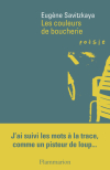 Savitzkaya  les couleurs de boucherie