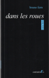 Bruno Fern  dans les roues