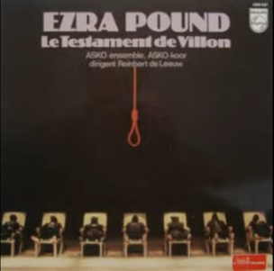Ezar Pound  le Testament de Villon