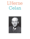 Paul Celan  Cahier de l'Herne