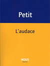 Pascale Petit  L'Audace