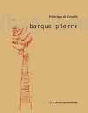 Frédérique de Carvalho  barque pierre