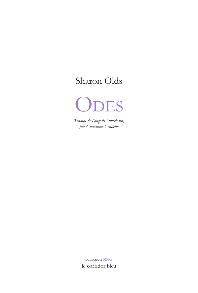 Sharon Olds  Odes