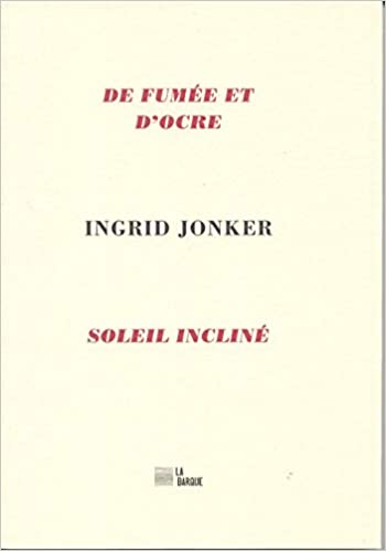 Ingrid Jonker  de fumée et d'ocre
