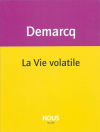 Demarcq_lavievolatile Demarcq_lavievolatile