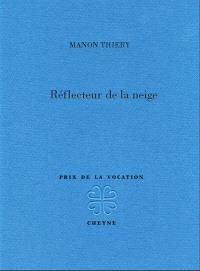 Manon Thiery réflecteur de la neige