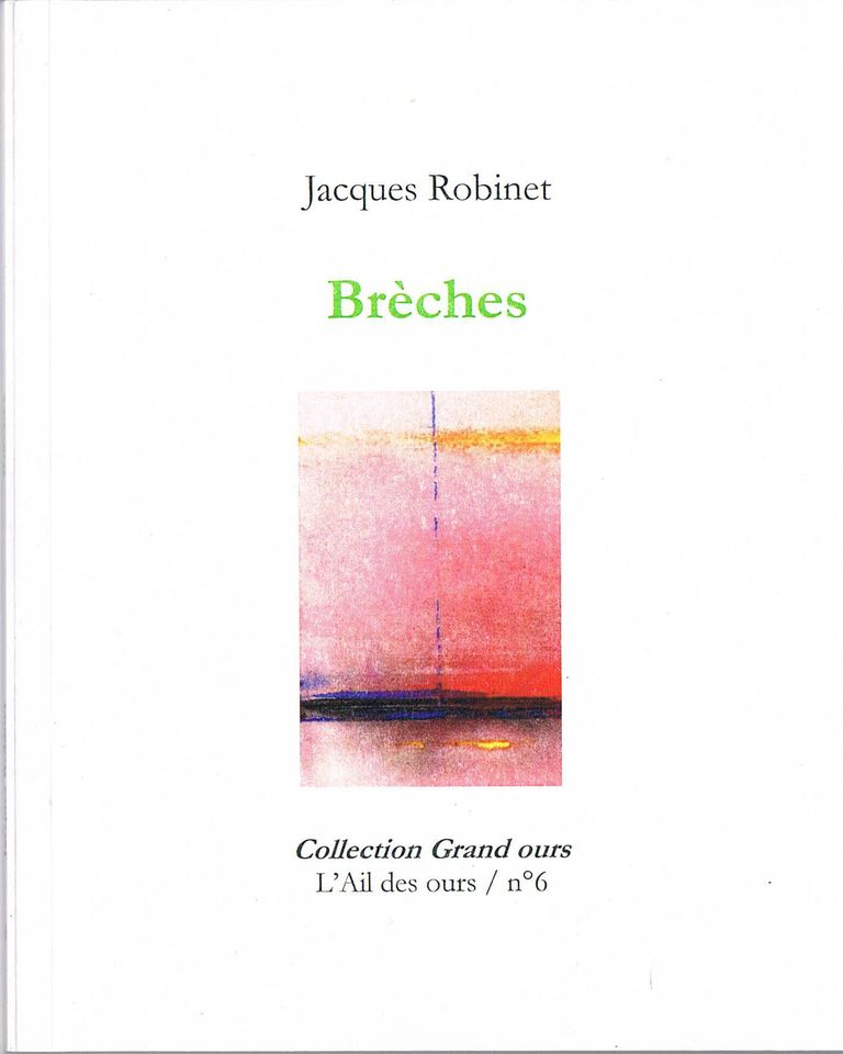 Jacques Robinet  brèches