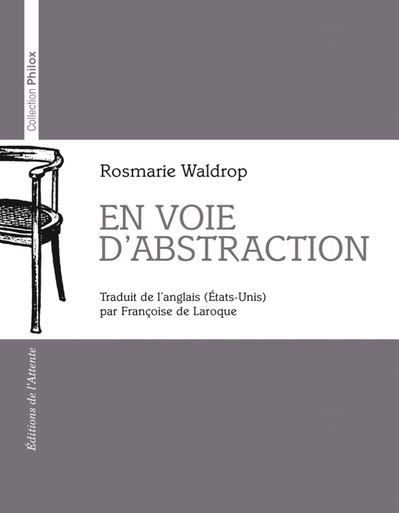 Rosmarie Waldrop  en voie d'abstraction