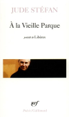 A-la-Vieille-Parque-Liberes