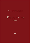 Philippe Blanchon  trilogie