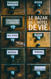 Christian Laborde  Le Bazar de l'hôtel de vie 