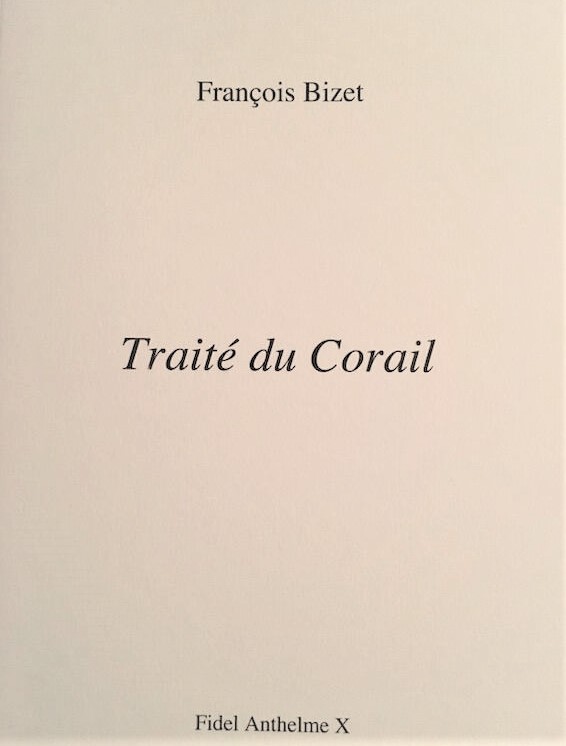 François Bizet  Traité du corail