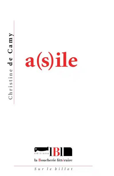 Christine de Camy  Asile