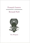Bernard Noël  François Lunven
