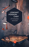 Christophe Esnault  l'enfant poisson-chat