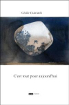 Cécile Guivarch  C’est tout pour aujourd’hui 