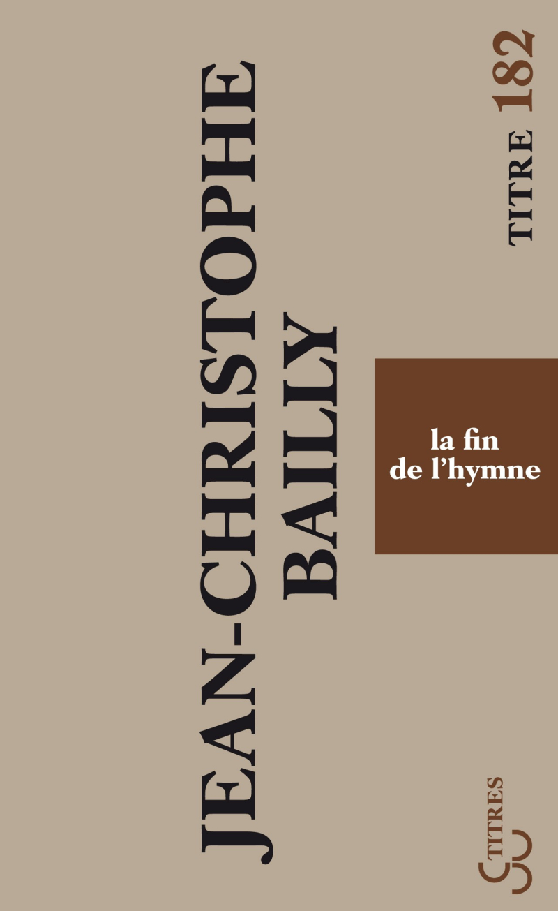 Bailly-La-Fin-de-lhymne-Titres
