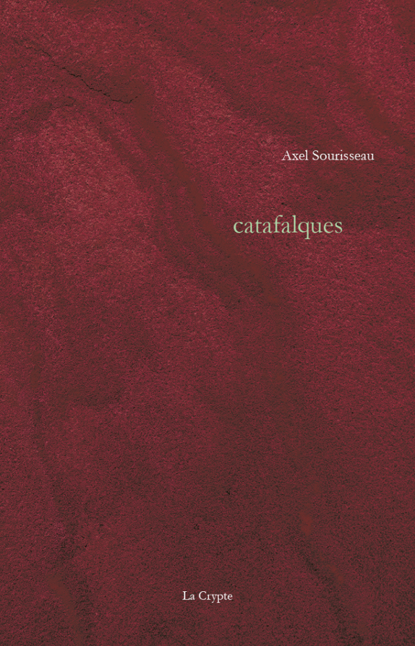 Axel Sourisseau  catafalques