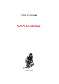 Esther Tellermann  corps rassemblé