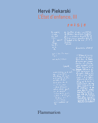 Hervé Piekarski  L'Etat d'enfance  III 