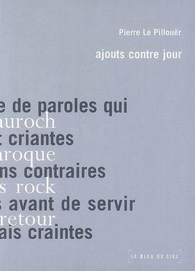Pierre Le Pillouër  ajouts contre jour