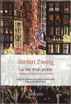 Stefan Zweig La Vie d’un poète Stefan Zweig La Vie d’un poète